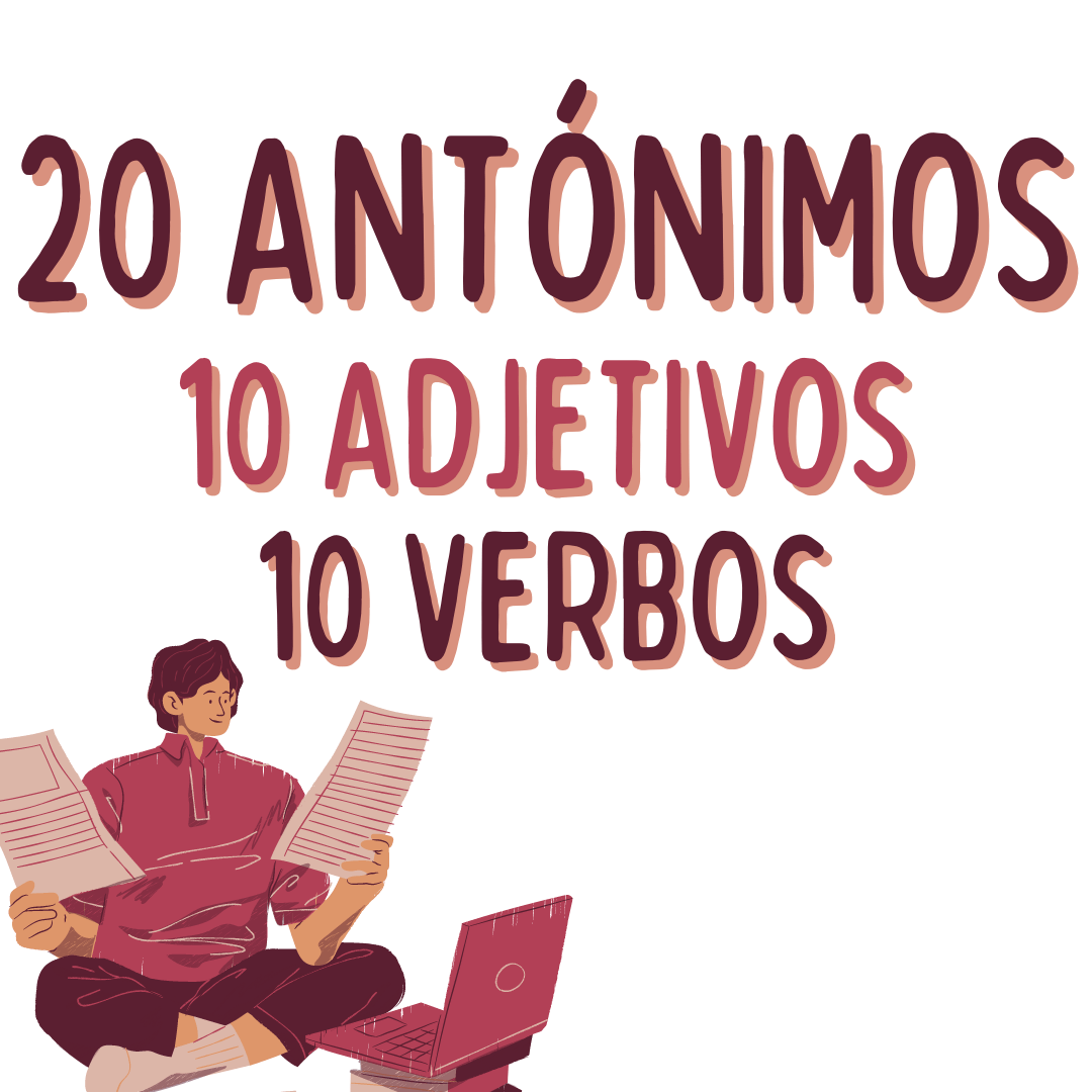 antónimos, adjetivos y verbos Para practicar español en español extranjeros para estudiantes y profesores ele, español lengua extranjera, victoria monera