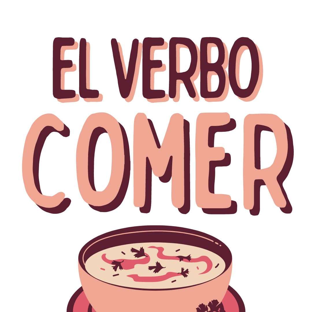 EL VERBO COMER EN ESPAÑOL , español extranjeros, www.españolextranjeros.com, Victoria Monera