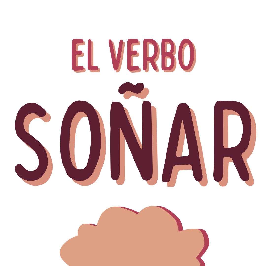 EL VERBO SOÑAR, español-para-extranjeros-victoria-monera