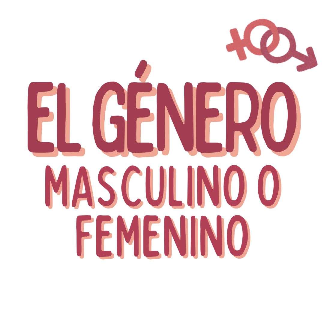 EL GÉNERO MASCULINO O FEMENINO EN ESPAÑOL, español extranjeros, www.españolextranjeros.com, Victoria Monera