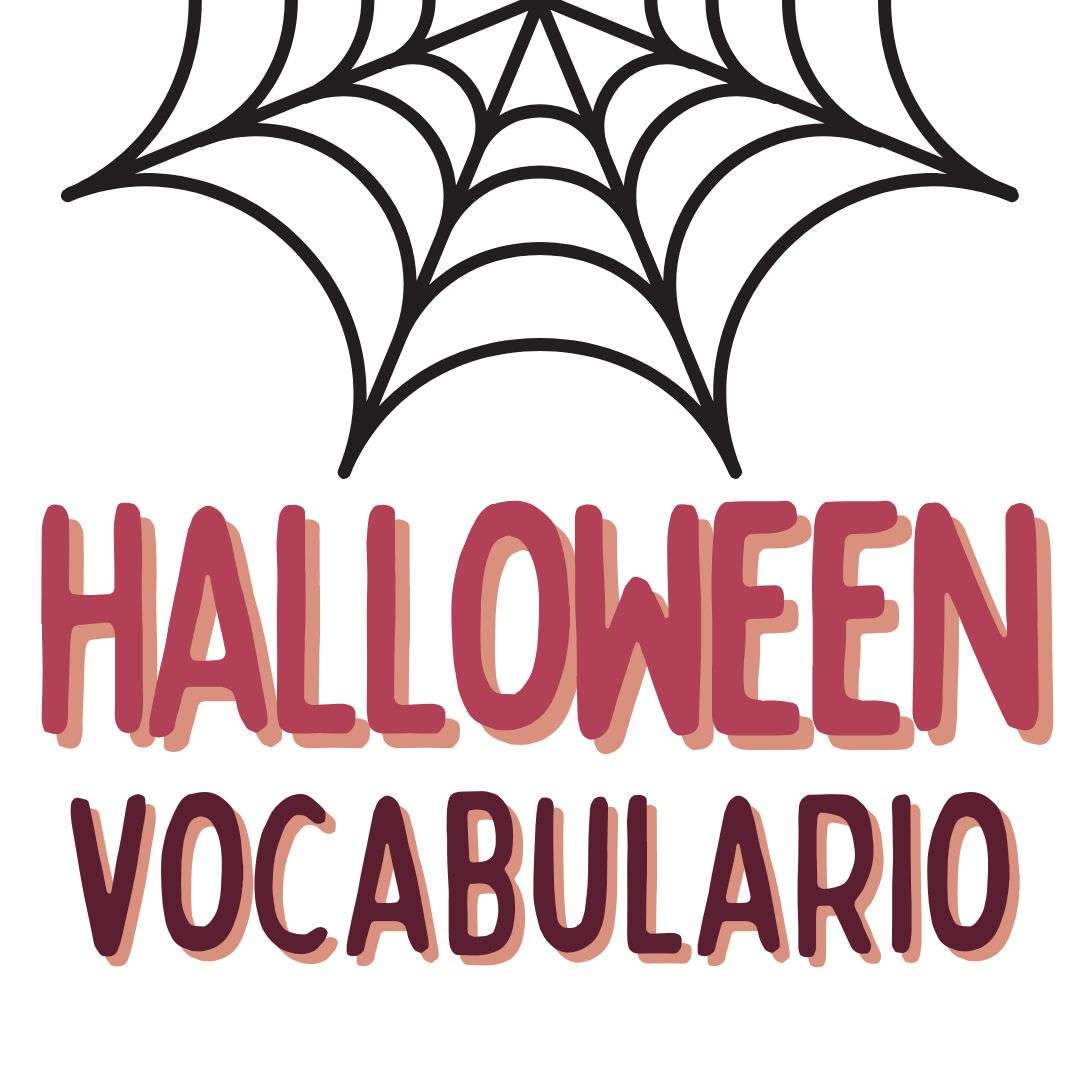 HALLOWEEN VOCABULARIO EN ESPAÑOL, español extranjeros, www.españolextranjeros.com, Victoria Monera