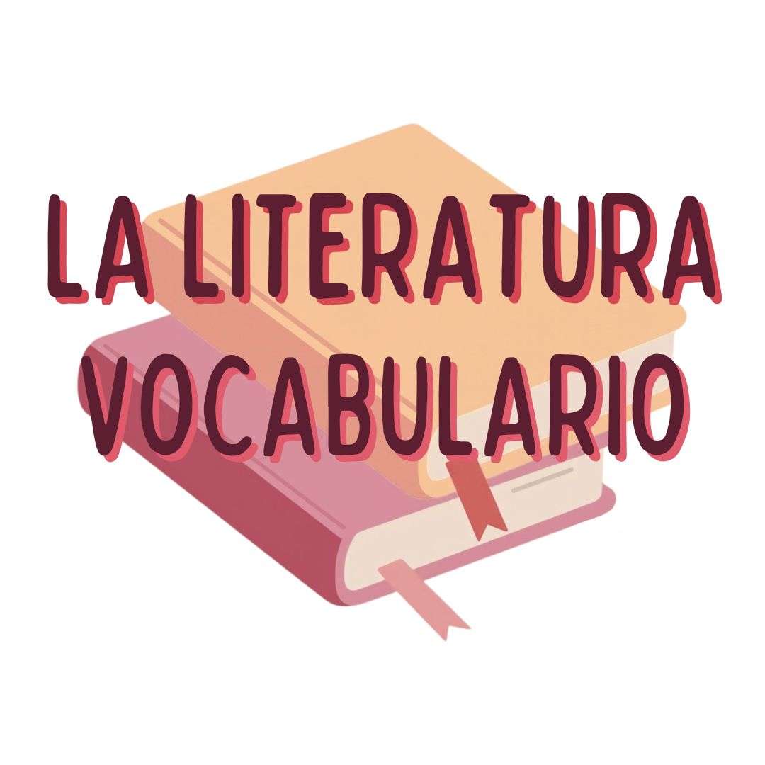 VOCABULARIO LA LITERATURA, español para extranjeros, www.españolextranjeros.com, victoria monera