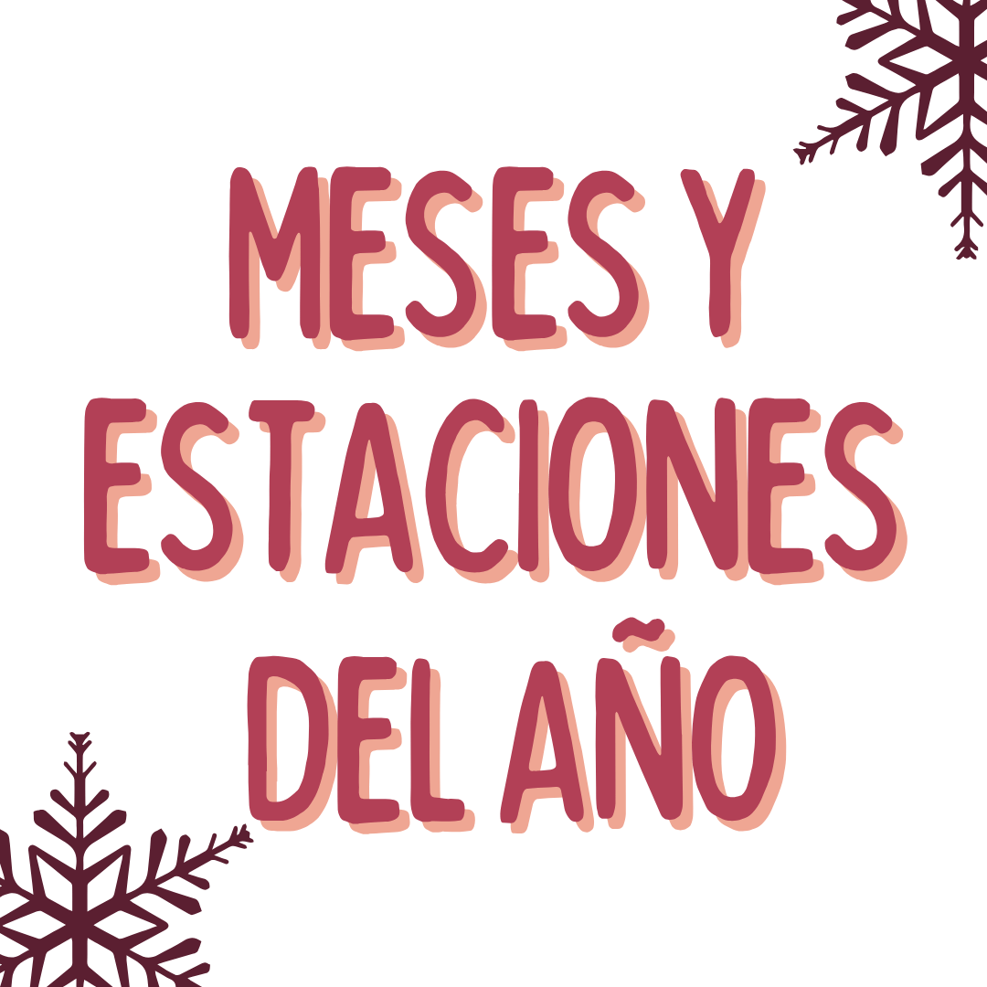 MESES Y ESTACIONES DEL AÑO, www.españolextranjeros.com, VICTORIA MONERA